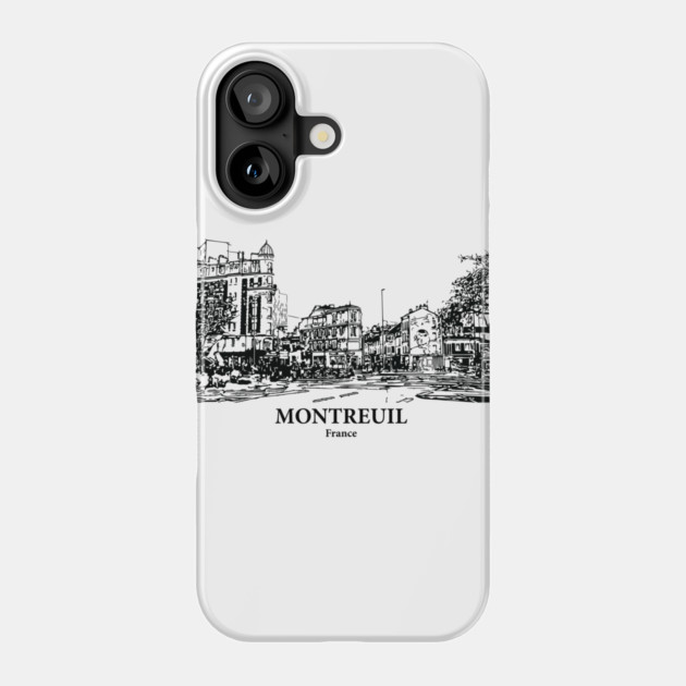 Montreuil - France Phone Case by Lakeric
