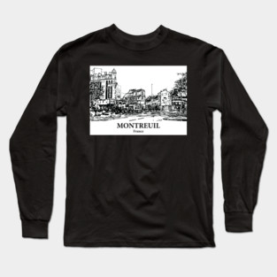 Montreuil - France Long Sleeve T-Shirt