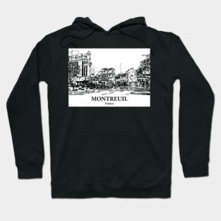 Montreuil - France Hoodie