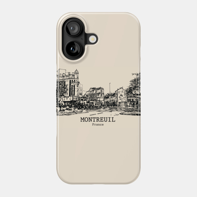 Montreuil - France Phone Case by Lakeric