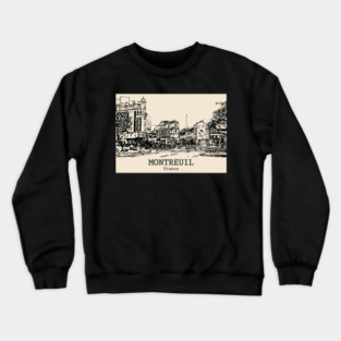 Montreuil - France Crewneck Sweatshirt