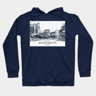 Montreuil - France Hoodie