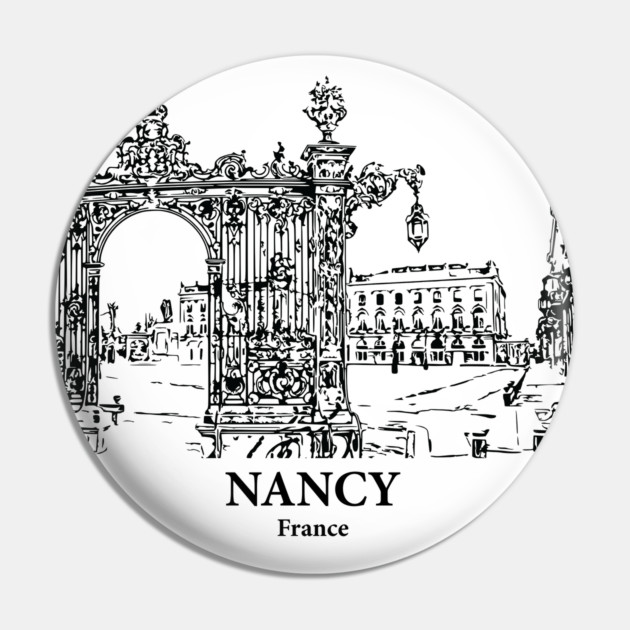 Nancy - France Pin by Lakeric
