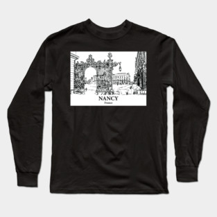 Nancy - France Long Sleeve T-Shirt