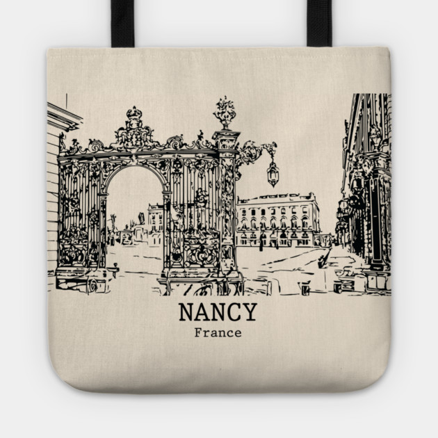 Nancy - France Tote by Lakeric