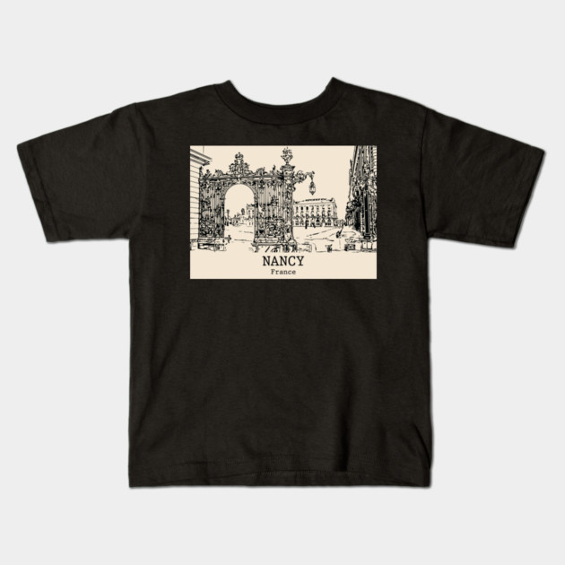 Nancy - France Kids T-Shirt by Lakeric