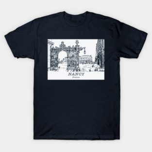 Nancy - France T-Shirt
