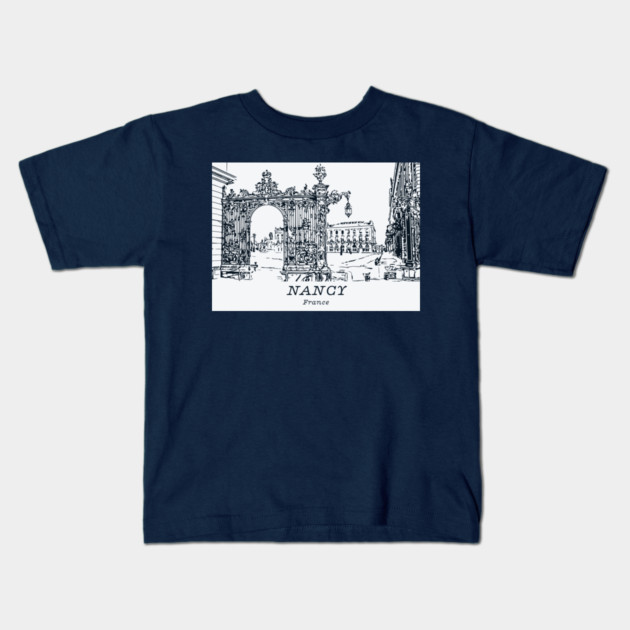 Nancy - France Kids T-Shirt by Lakeric