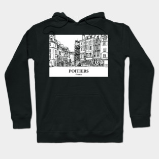 Poitiers - France Hoodie