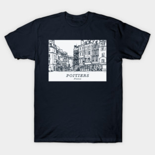 Poitiers - France T-Shirt