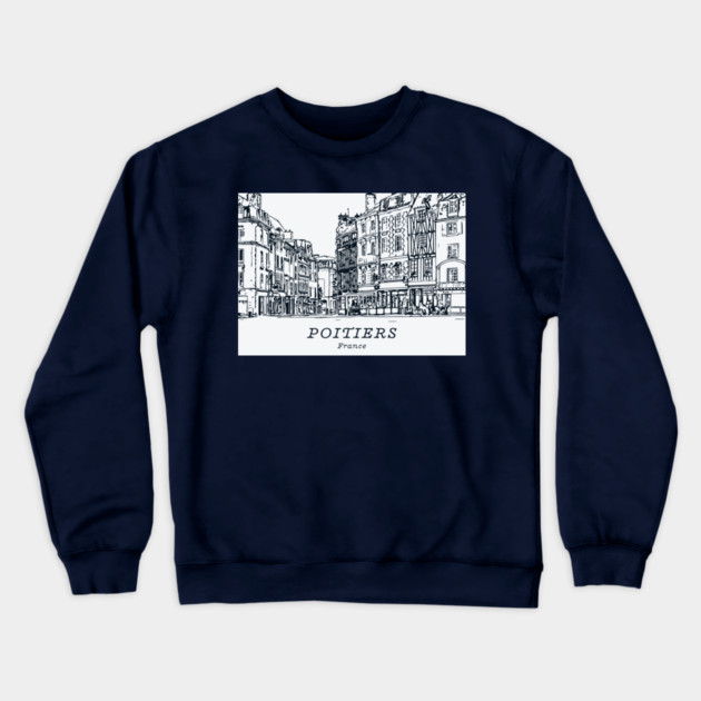 Poitiers - France Crewneck Sweatshirt by Lakeric