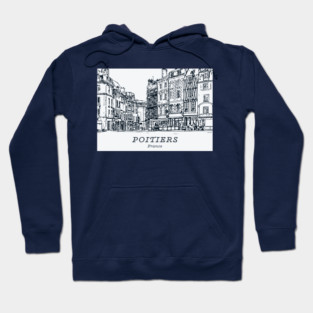 Poitiers - France Hoodie