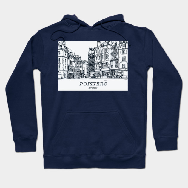 Poitiers - France Hoodie by Lakeric