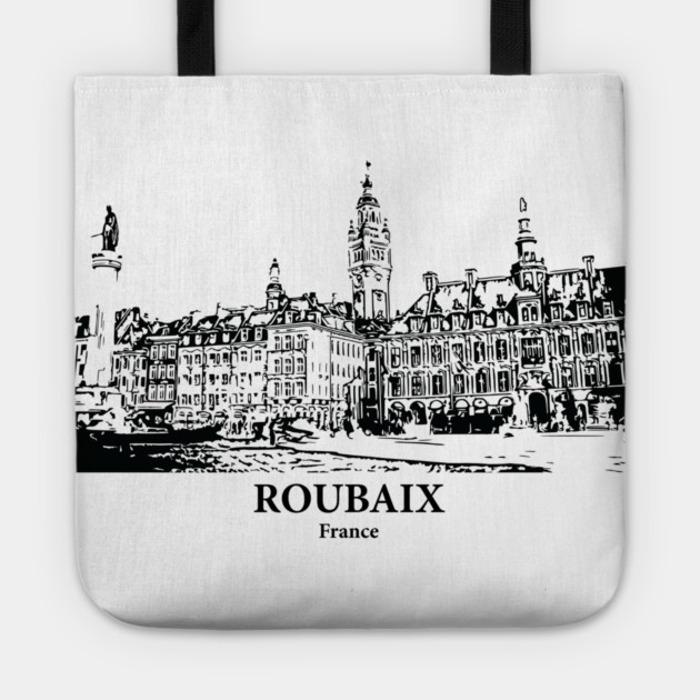 Roubaix - France Tote by Lakeric