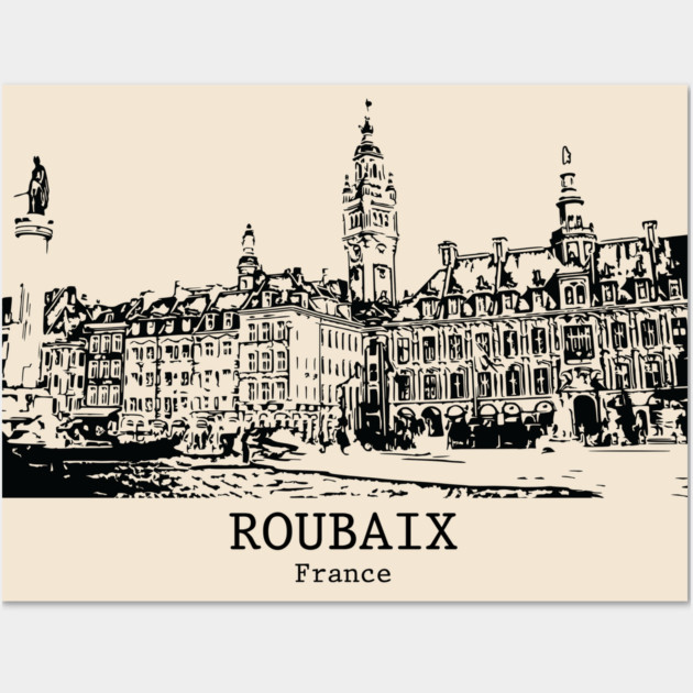 Roubaix - France Wall Art by Lakeric