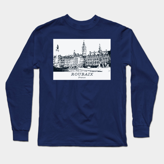 Roubaix - France Long Sleeve T-Shirt by Lakeric