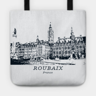 Roubaix - France Tote