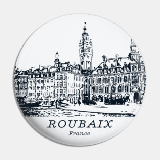 Roubaix - France Pin