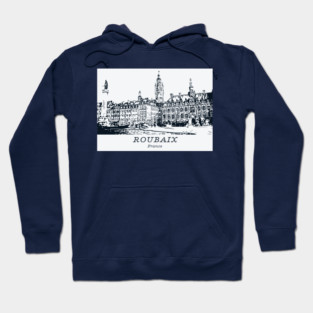 Roubaix - France Hoodie