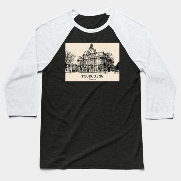 Tourcoing - France Baseball T-Shirt by Lakeric