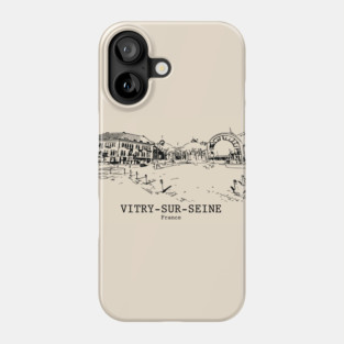 Vitry-sur-Seine - France Phone Case