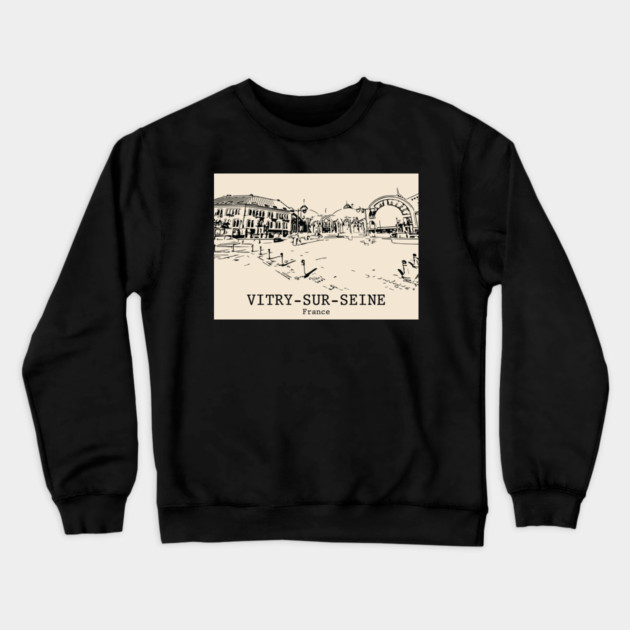 Vitry-sur-Seine - France Crewneck Sweatshirt by Lakeric