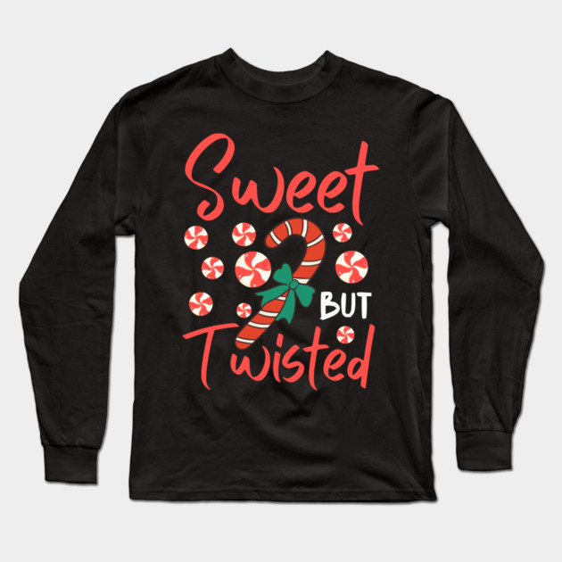 Sweet But Twisted Candy Cane Christmas Aesthetic Long Sleeve T-Shirt by Creatifly Graphic Tees