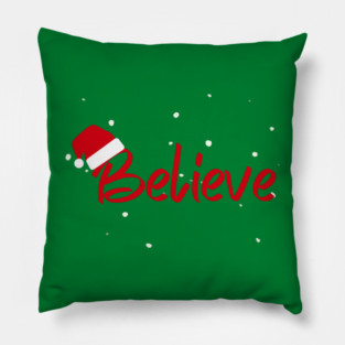 Believe Christmas Santa Hat Snowy Holiday Lettering Pillow