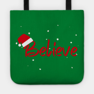 Believe Christmas Santa Hat Snowy Holiday Lettering Tote