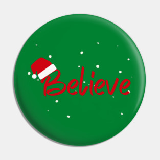 Believe Christmas Santa Hat Snowy Holiday Lettering Pin
