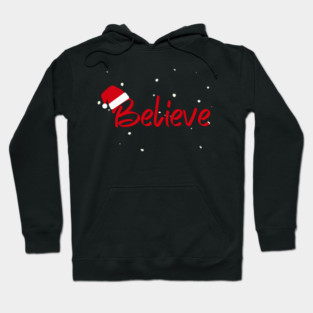Believe Christmas Santa Hat Snowy Holiday Lettering Hoodie