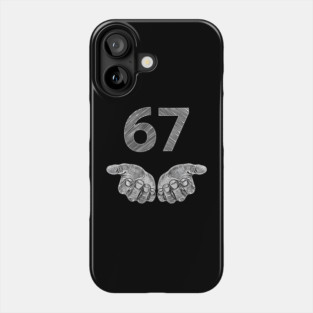 Funny Six Seven 6 7 Meme Gen Alpha Slang 6 7 Hands Phone Case