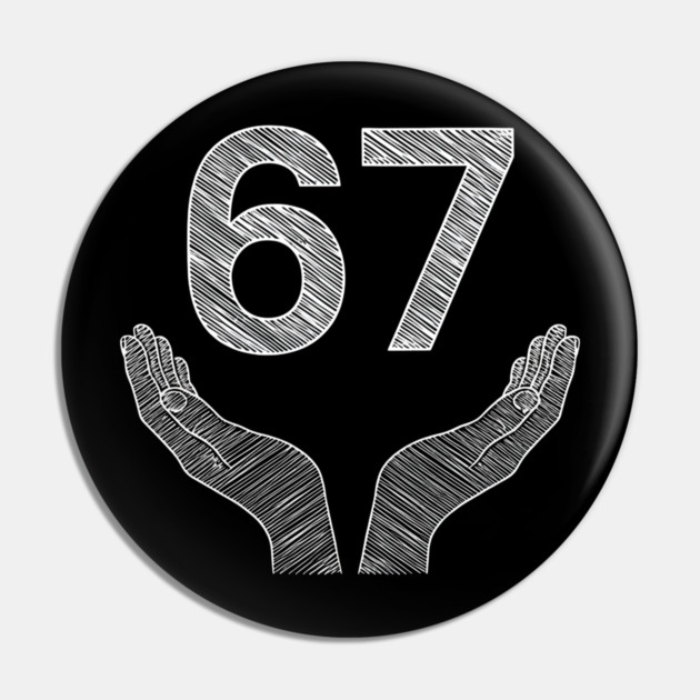 Funny-Six-Seven-6-7-Meme-Gen-Alpha-Slang Pin by ArtistTee ⭐⭐⭐⭐⭐