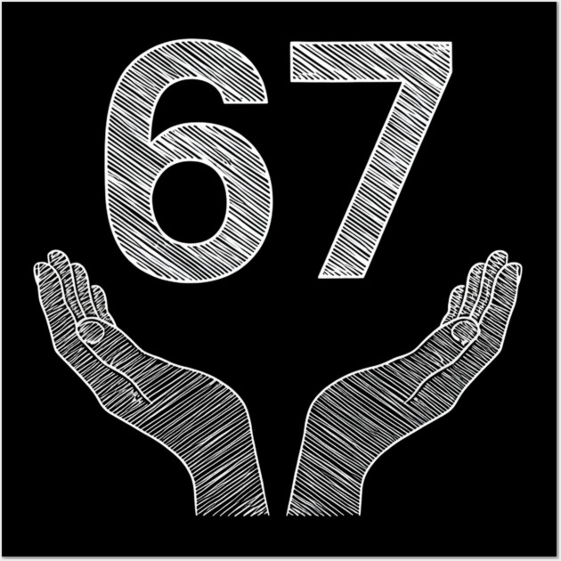 Funny-Six-Seven-6-7-Meme-Gen-Alpha-Slang Wall Art by ArtistTee ⭐⭐⭐⭐⭐