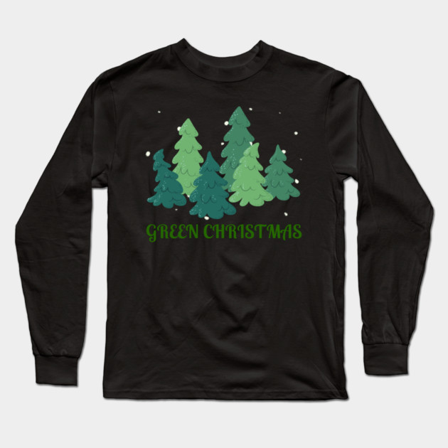 Green Christmas Trees Long Sleeve T-Shirt by Creatifly Graphic Tees