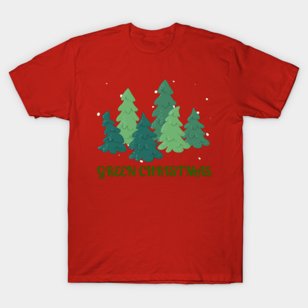 Green Christmas Trees T-Shirt by Creatifly Graphic Tees