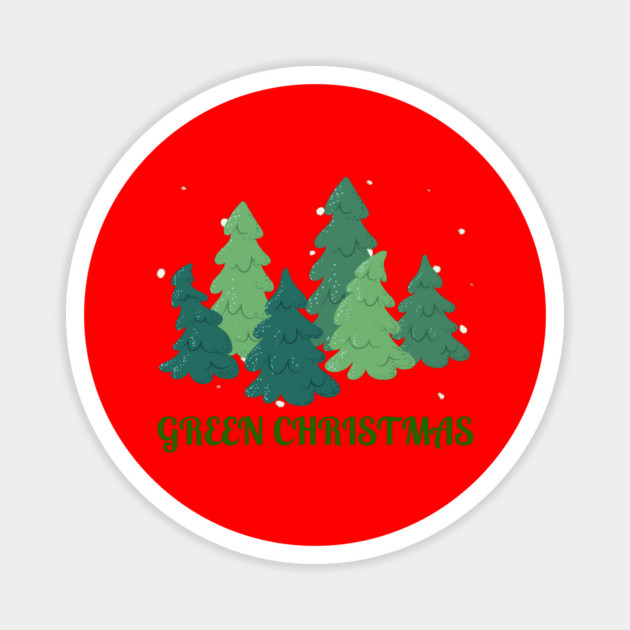 Green Christmas Trees Magnet by Creatifly Graphic Tees