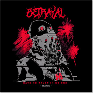 Betrayal – No Trust Ragecore Glitch Blood Vision Posters and Art