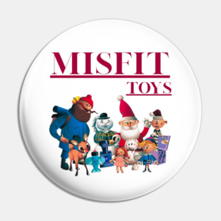 Misfit Toys Pin