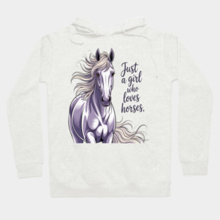 Horse Just a Girl Who Loves Horseback Riding Equestrian Farm Hoodie