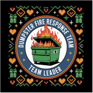 Dumpster-Fire-Response-Team Posters and Art