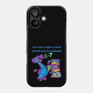 How Many Nights A Week Should You Be Reading 6-7 Pigeon-Elephant-Piggie Children's Books Phone Case