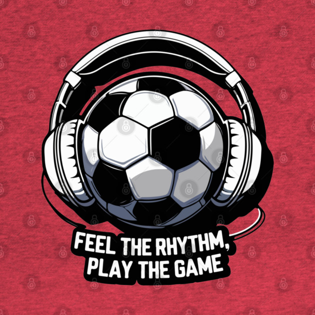 FEEL THE RHYTHM, PLAY THE GAME by Urbanprint