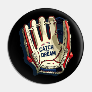 CATCH THE DREAM Pin