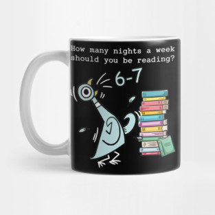 How Many Nights a Week Should You be Reading 6–7 Mug
