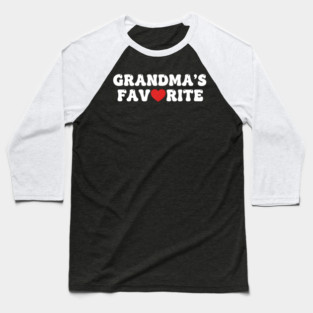 I'm Clearly Grandma's Favorite – Funny Grandchild Family Humor Baseball T-Shirt
