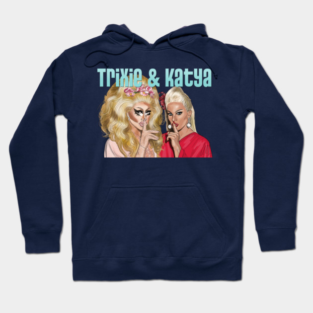 Trixie and Katya: Shush Hoodie by 51Deesigns