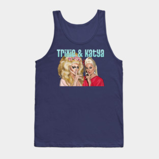 Trixie and Katya: Shush Tank Top