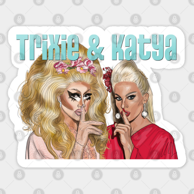 Trixie and Katya: Shush Sticker by 51Deesigns