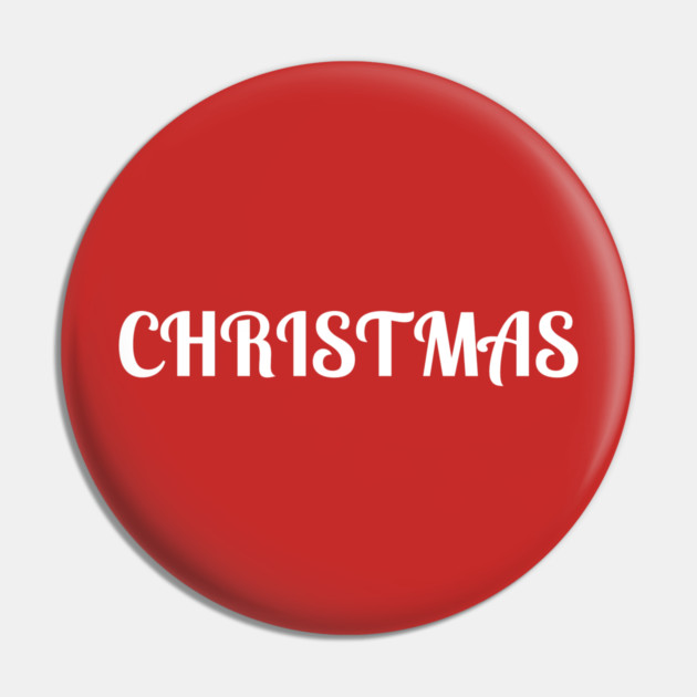Bold Christmas Text Pin by Creatifly Graphic Tees